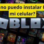 ¿Por qué no puedo instalar Roblox en mi celular?