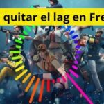 Cómo quitar el lag en Free Fire