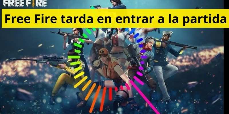 Free Fire tarda en entrar a la partida