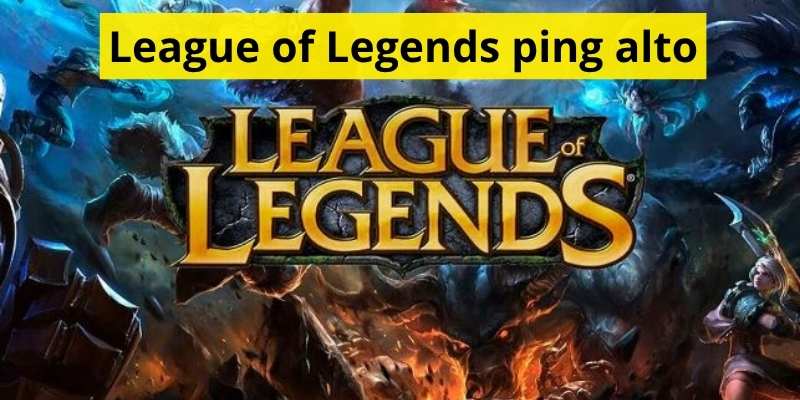 League of Legends ping alto