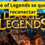 League of Legends se queda en reconectar