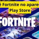 Por qué Fortnite no aparece en la Play Store
